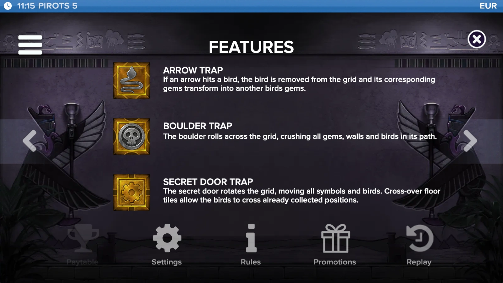Pirots 5 speciale functies met Arrow Trap, Boulder Trap en Secret Door Trap tijdens het spel.